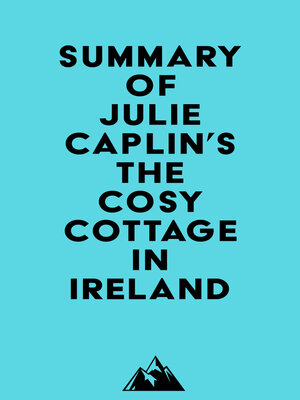 cover image of Summary of Julie Caplin's the Cosy Cottage in Ireland